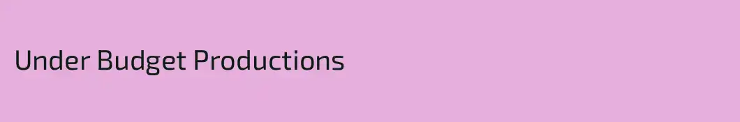 Under Budget Productions